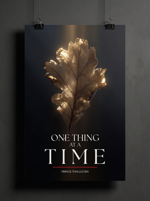 One Thing at a Time book cover — philosophy of singular focus and undivided attention by Attentra Studios
