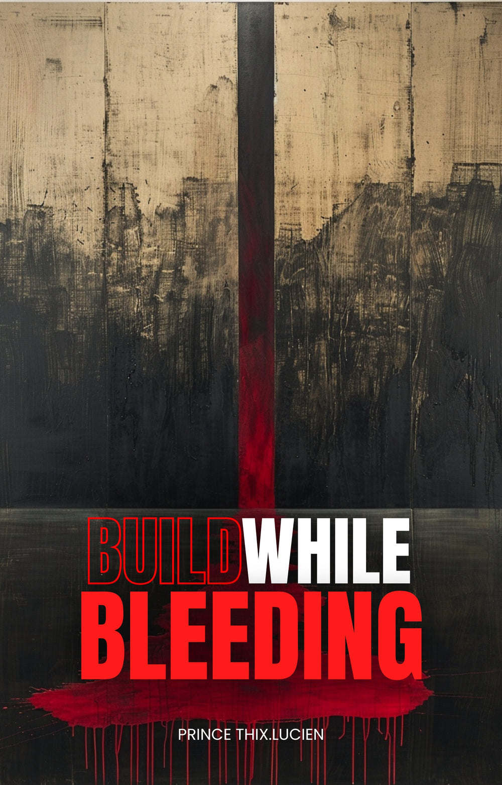Build While Bleeding: Faith for Builders Under Fire