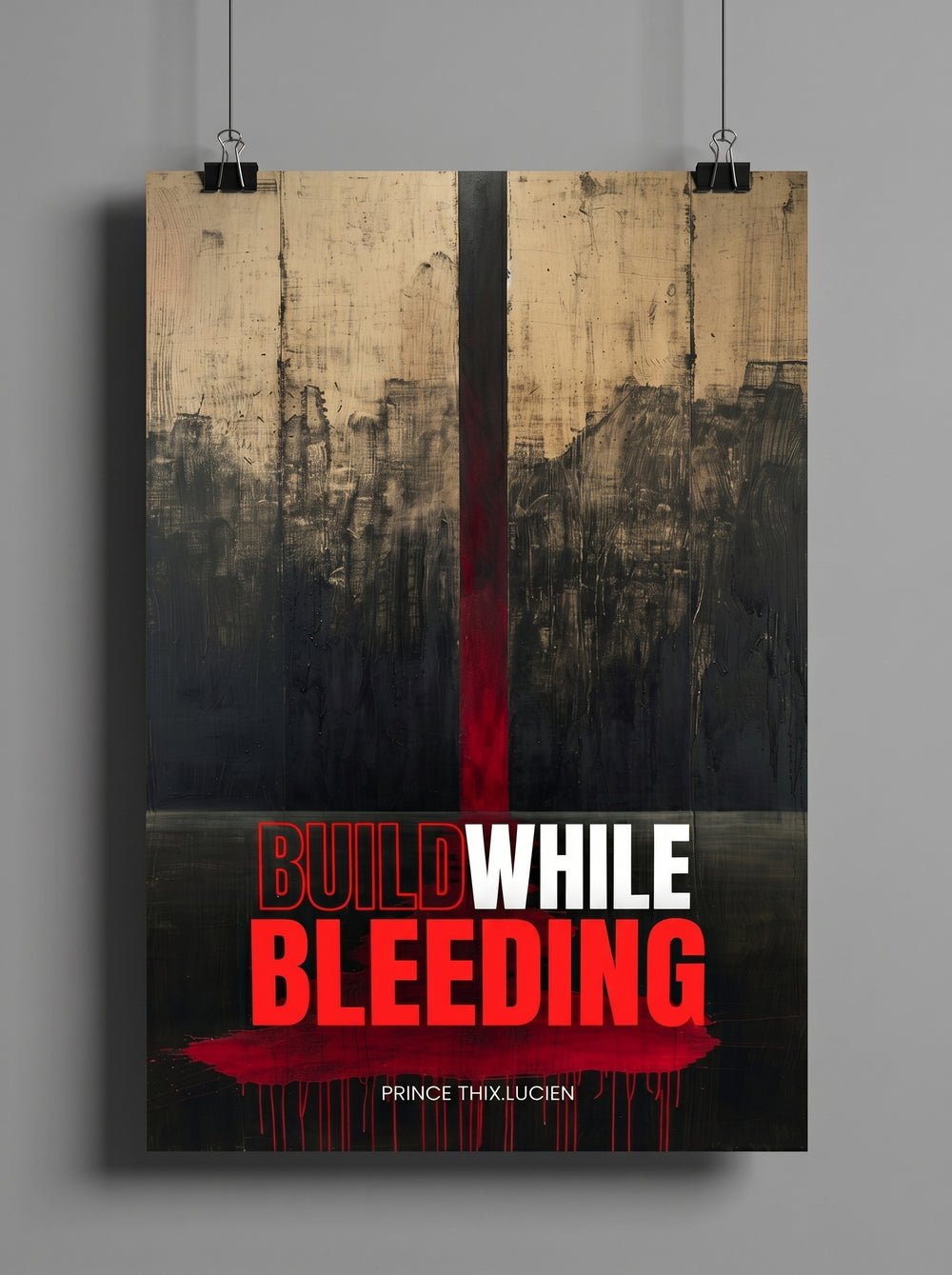 Build While Bleeding book cover — dark matte background with crimson title — Attentra Studios premium intellectual nonfiction