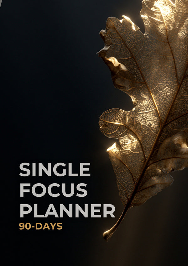 The 90-Day Single Focus Planner — One Thing at a Time — alt view